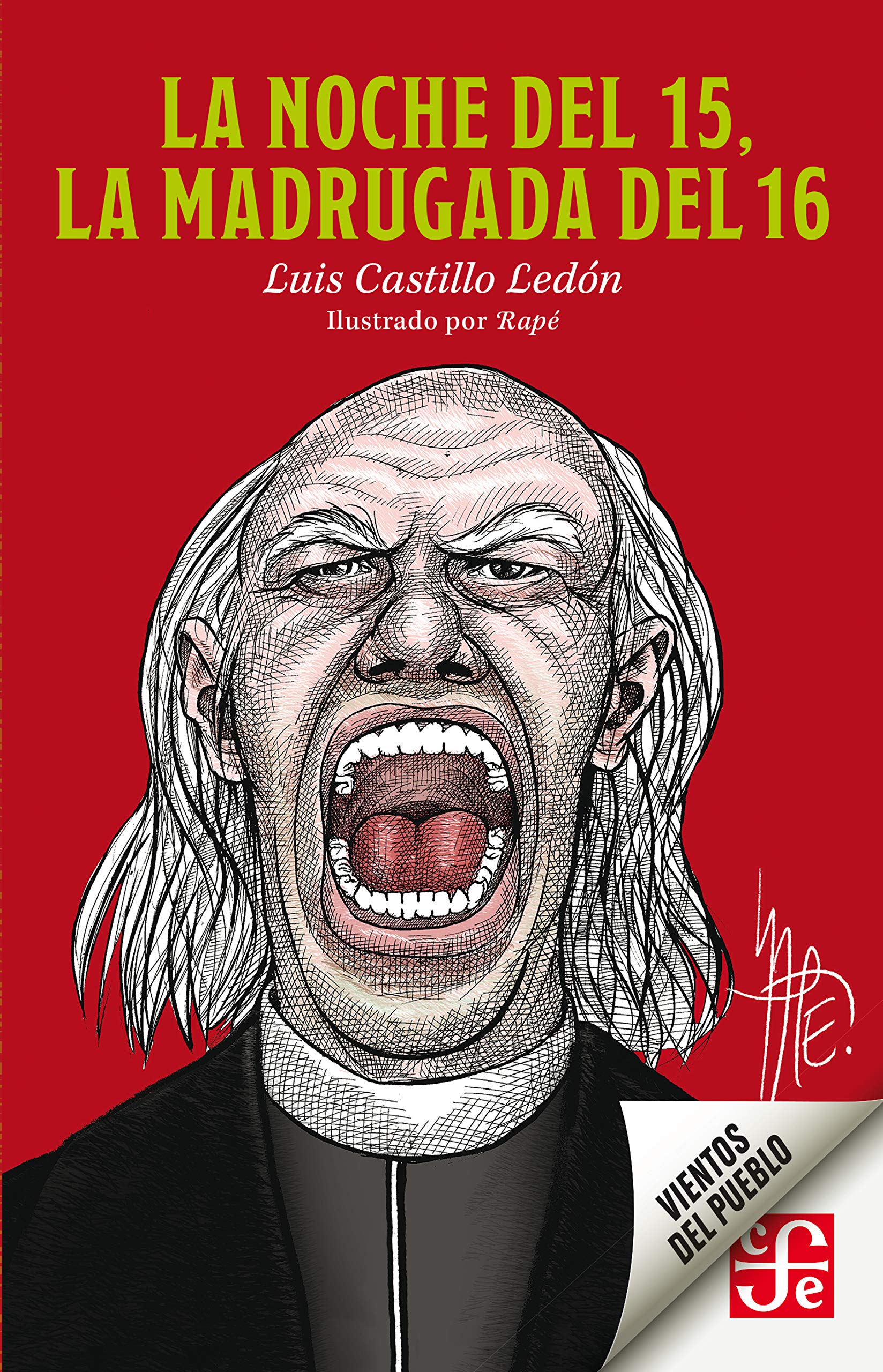 La noche del 15, la madrugada del 16 (Kindle Edition)