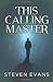 This Calling Master