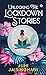 Unlocking The Lockdown Stories by Juhi Jaisinghani