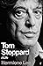 Tom Stoppard: A Life
