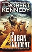 The Cuban Incident