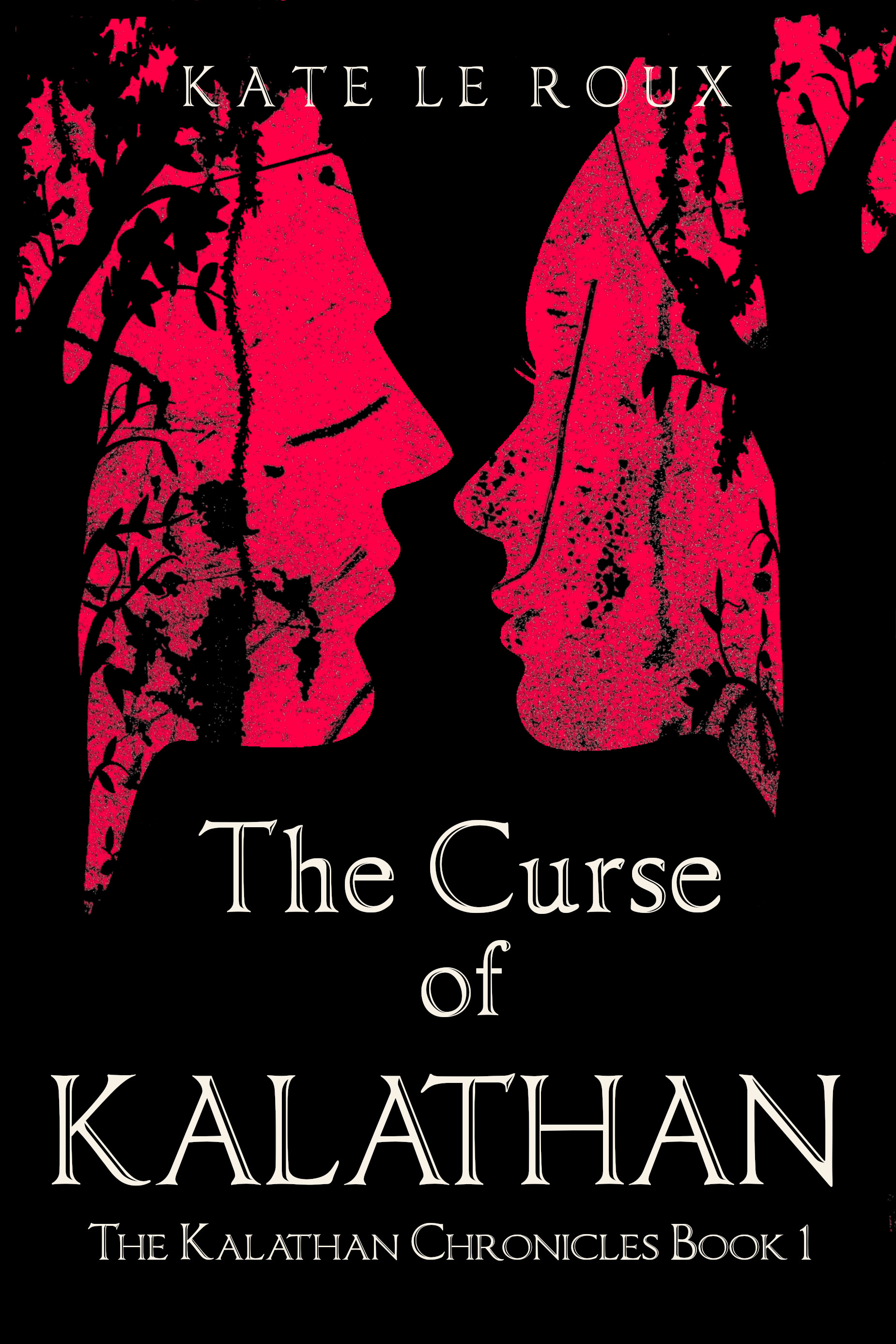 The Curse of Kalathan (The Kalathan Chronicles, #1)