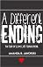 A Different Ending: The Sid...
