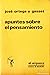 Apuntes sobre el pensamiento by José Ortega y Gasset Apuntes sobre el pensamiento by José Ortega y Gasset