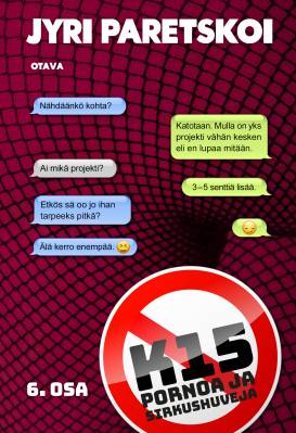 K15 - Pornoa ja sirkushuveja (K15, #6)