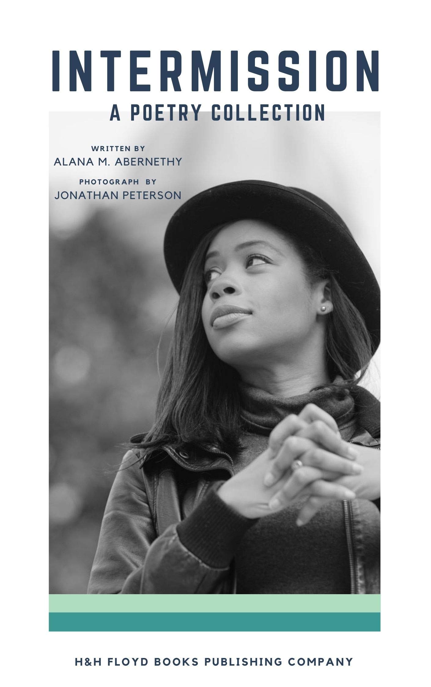 Intermission : A Poetry Collection (Kindle Edition)