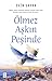 Ölmez Aşkın Peşinde by Esin Sayar