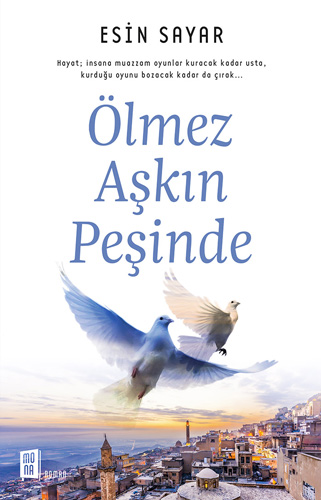 Ölmez Aşkın Peşinde (Paperback)