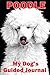 Poodle My dog's guided jour...