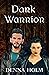 Dark Warrior (Immortal Warriors)