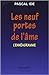 Les neuf portes de l'âme - ...