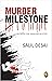 Murder Milestone by Salil   Desai