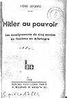 Hitler au pouvoir: Les enseignements de cinq années de fascisme en Allemagne