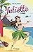 Juliette à Hawaii (Juliette (12))