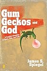 Gum, Geckos, and ...