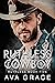 Ruthless Cowboy (Ruthless #5)