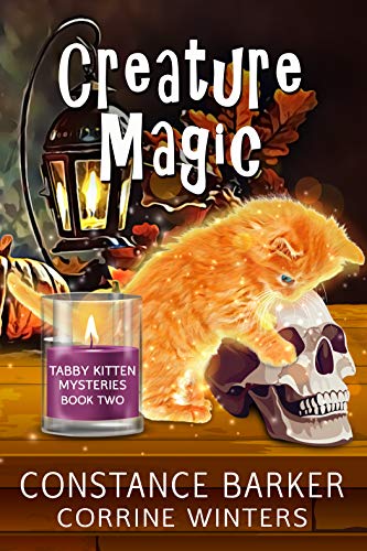Creature Magic (Tabby Kitten Mysteries #2)