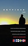 SKYFIXER: With selected poems translated to Northern Sámi, Finnish, Swedish and Norwegian