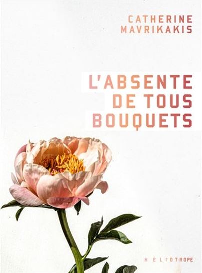L'Absente de tous bouquets (Paperback)