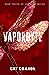 Vaporbyte: Book twelve of the Byte Series