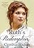 Ruth's Redemption (Woman of Courage, #2)