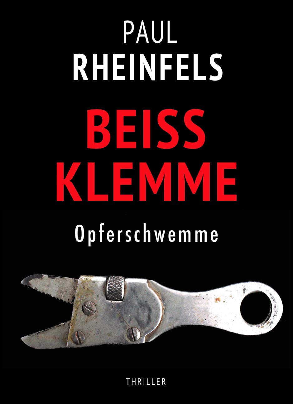BEISSKLEMME Opferschwemme (SOKO Serienkiller 33) (German Edition)