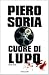 Cuore di lupo (Omnibus) (Italian Edition)
