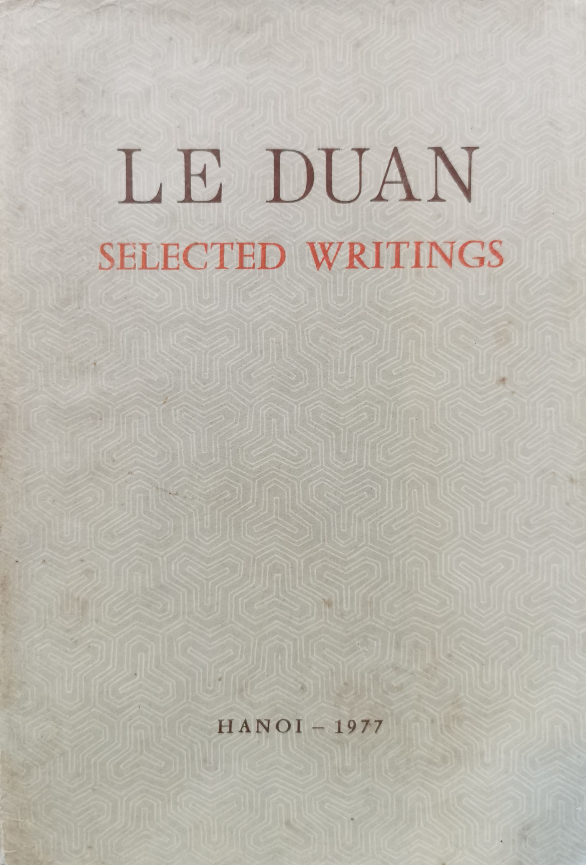 Le Duan Selected Writings