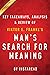 Summary of Man's Search for Meaning: by Viktor E. Frankl | Includes Analysis