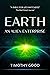 Earth: An Alien Enterprise