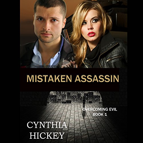 Mistaken Assassin (Overcoming Evil, #1)