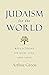 Judaism for the World: Reflections on God, Life, and Love