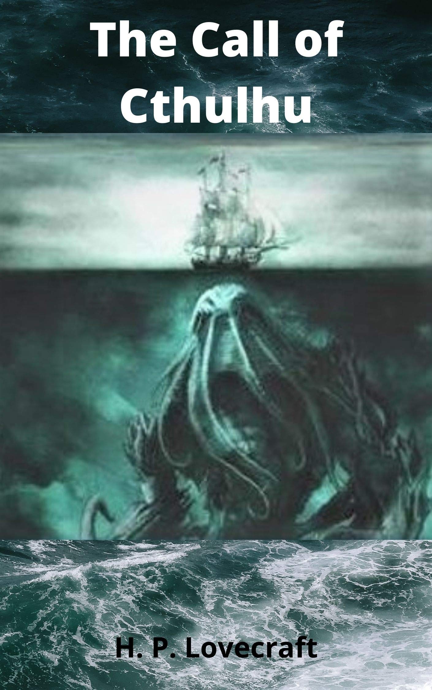 The Call of Cthulhu