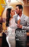 Off Limits Attraction by Jayci Lee