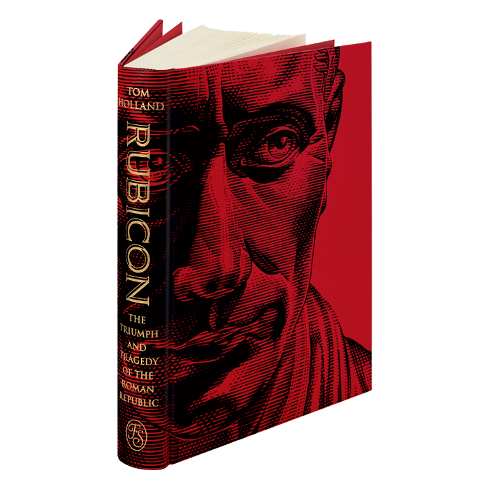 Rubicon: The Triumph and Tragedy of the Roman Republic