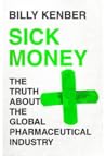 Sick Money: The T...
