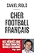 Cher football français by Daniel Riolo