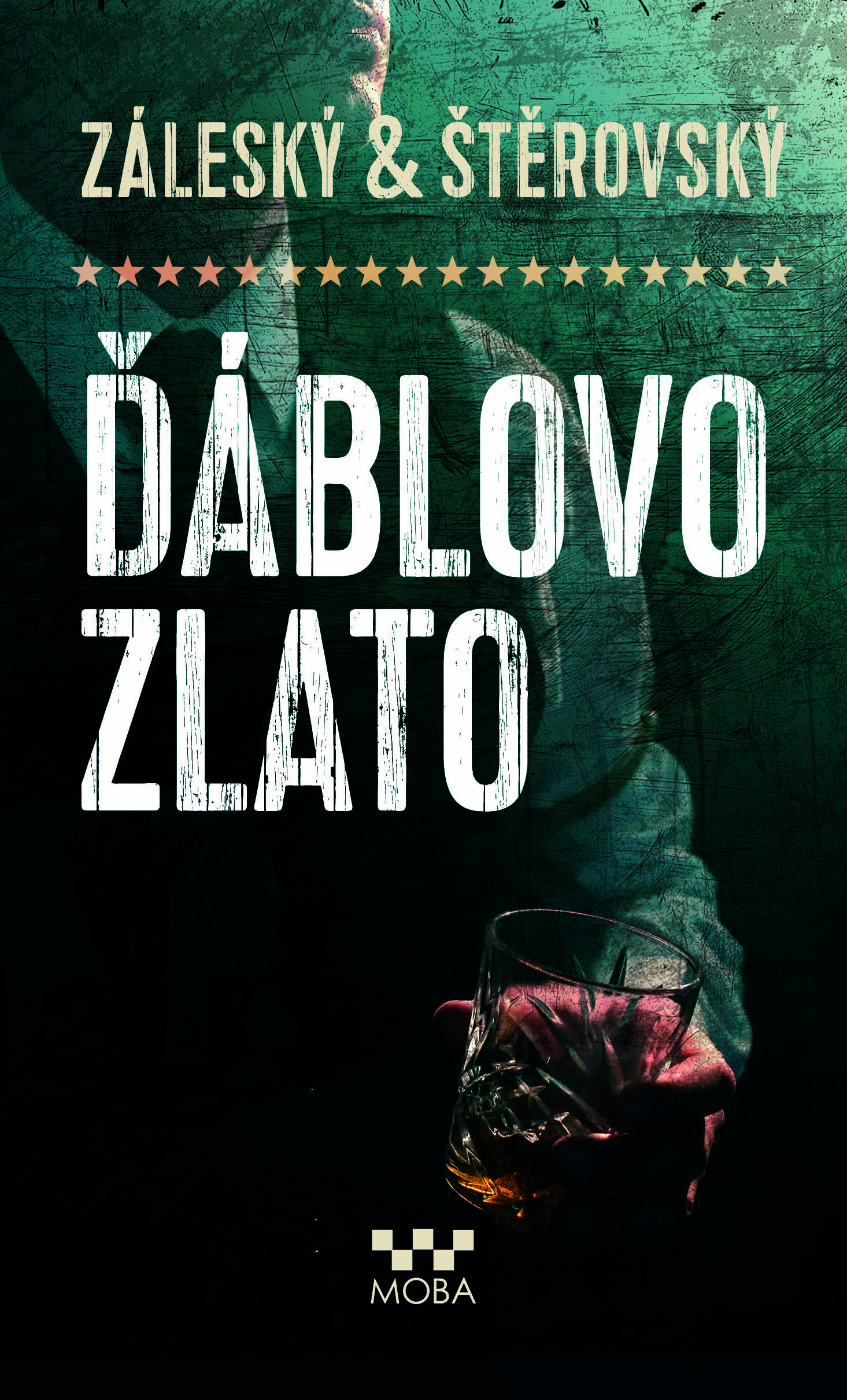Ďáblovo zlato (Hardcover)