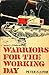 Warriors for the Working Day