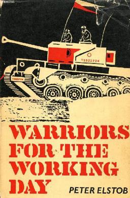 Warriors for the Working Day (Hardcover)