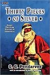 Thirty Pieces of Silver