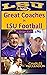 Great Coaches in LSU Footba...
