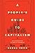 A People's Guide to Capitalism: An Introduction to Marxist Economics