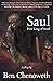 Saul, First King Of Israel:...