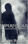 Superfluous (Rosa's Confessions #1)