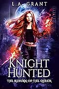 Knight Hunted