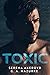 Toxic by Serena Akeroyd