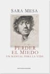 Perder el miedo by Sara Mesa