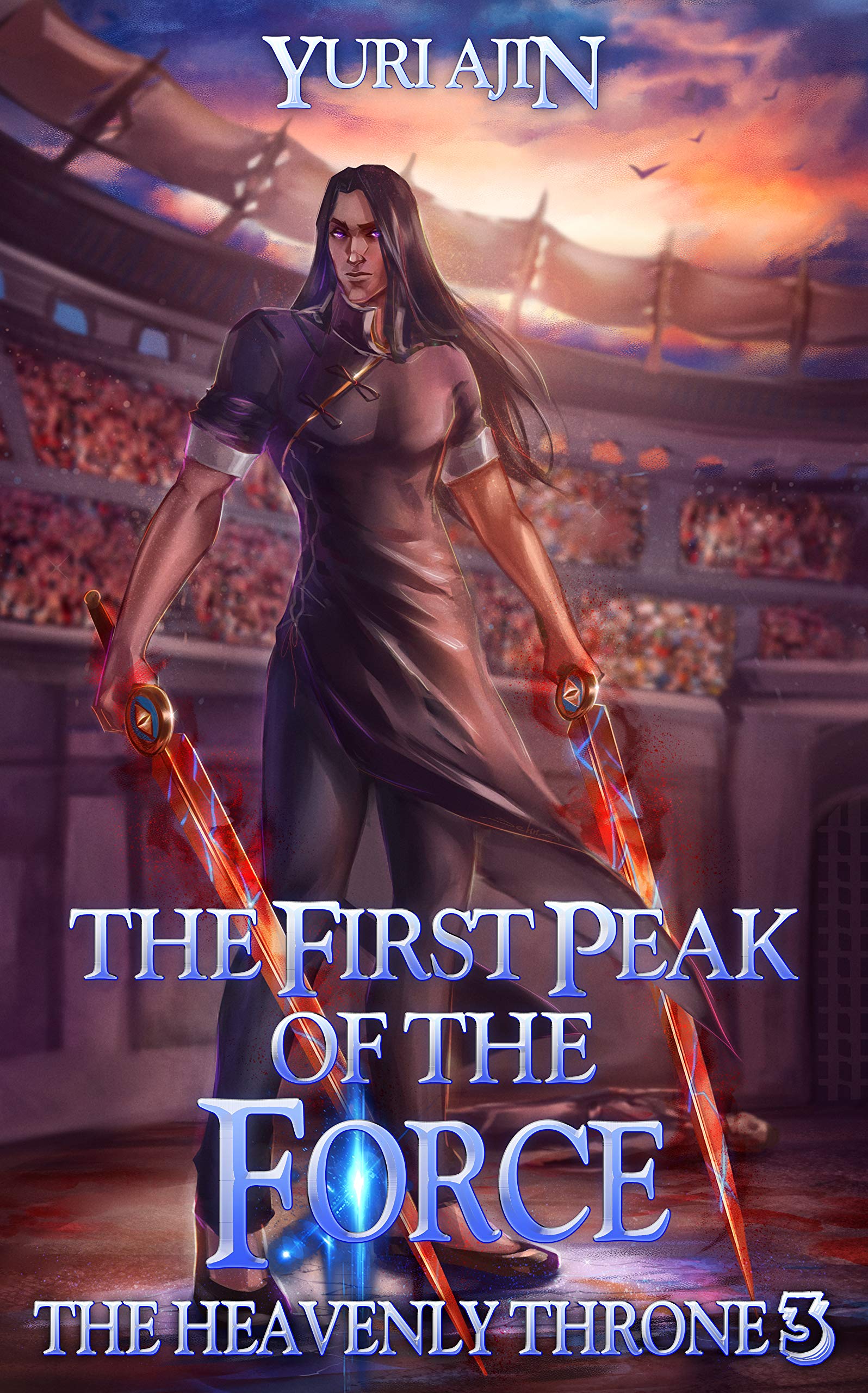 The First Peak of the Force (The Heavenly Throne #3)