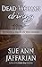 Dead Woman Driving Episode 1 Dead In The Desert by Sue Ann Jaffarian